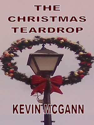 cover image of The Christmas Teardrop